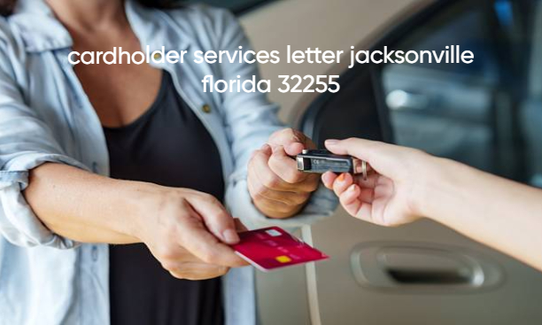 Why Did You Get a Cardholder Services Letter Jacksonville Florida 32255?